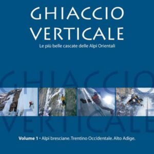Ghiaccio Verticale Vol. 1